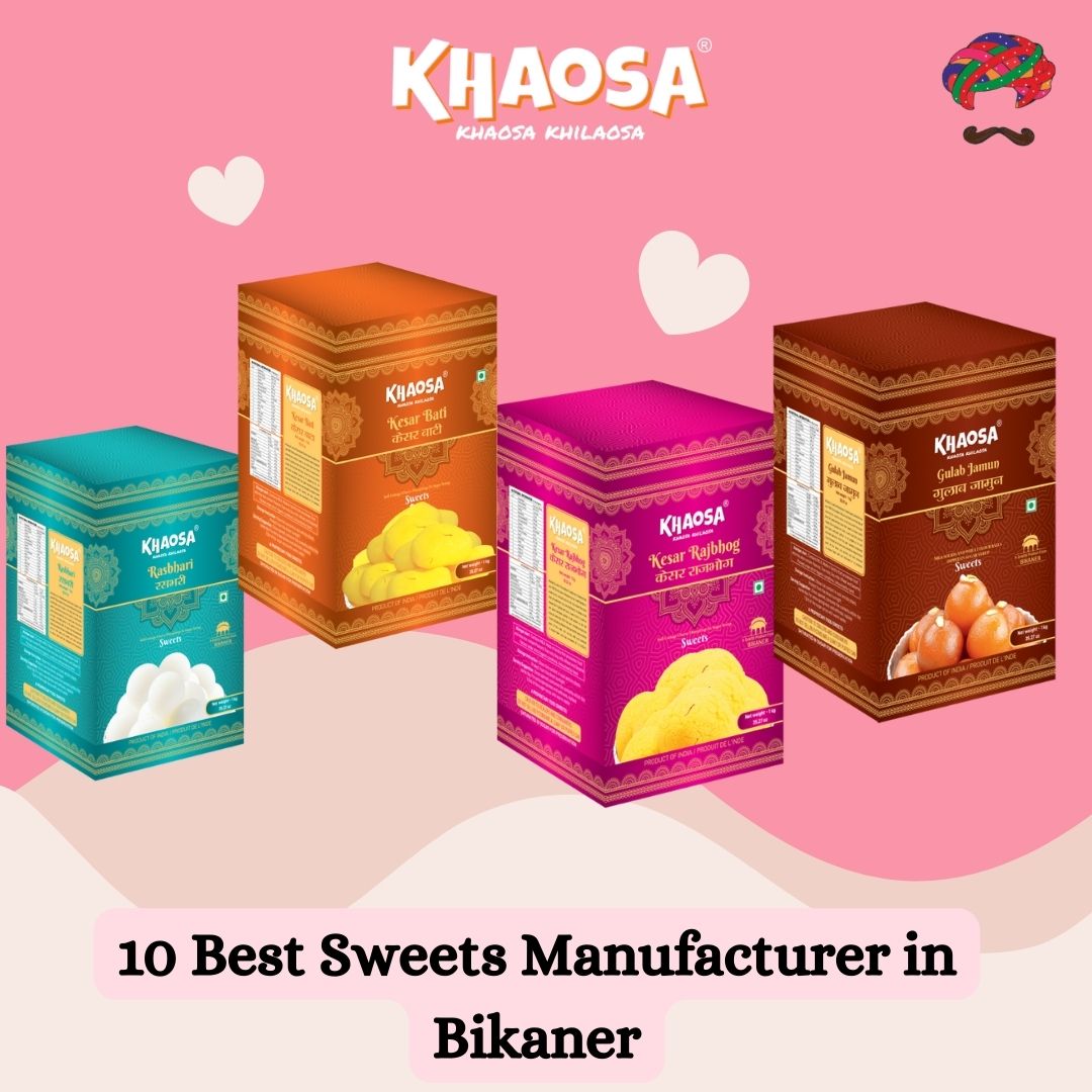 Best Sweets Manufacturer in Bikaner